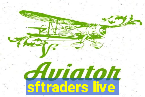 sftraders live